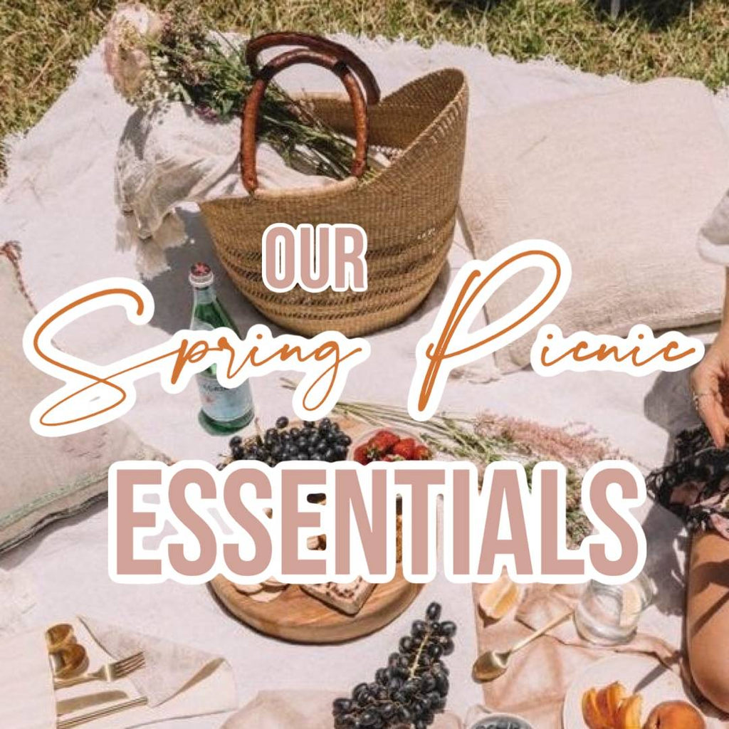 Our Spring Picnic Essentials